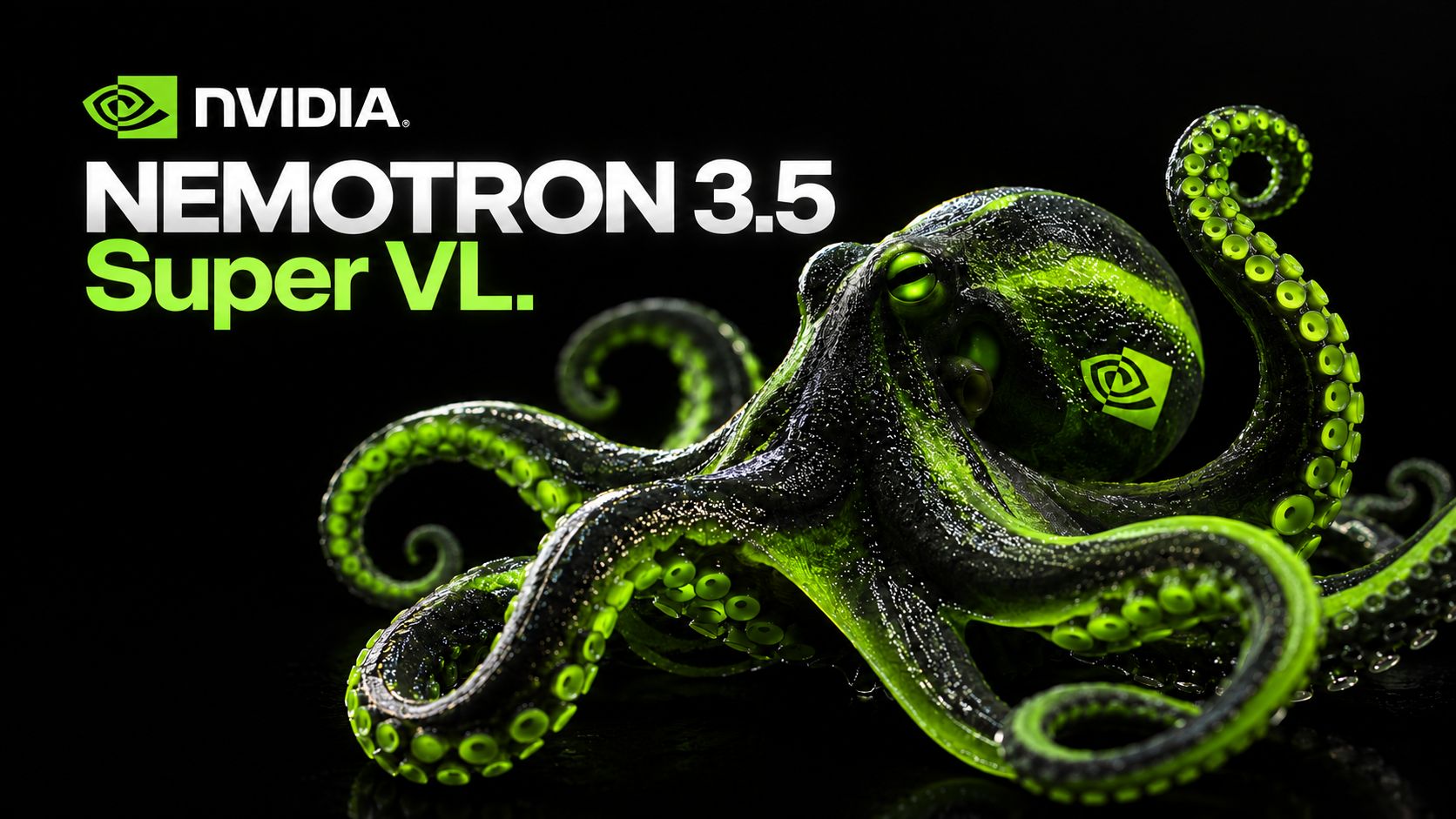 NVIDIA Nemotron 3.5 Super VL: 120B Open Model Claims Up to 5x Faster AI Agent Throughput